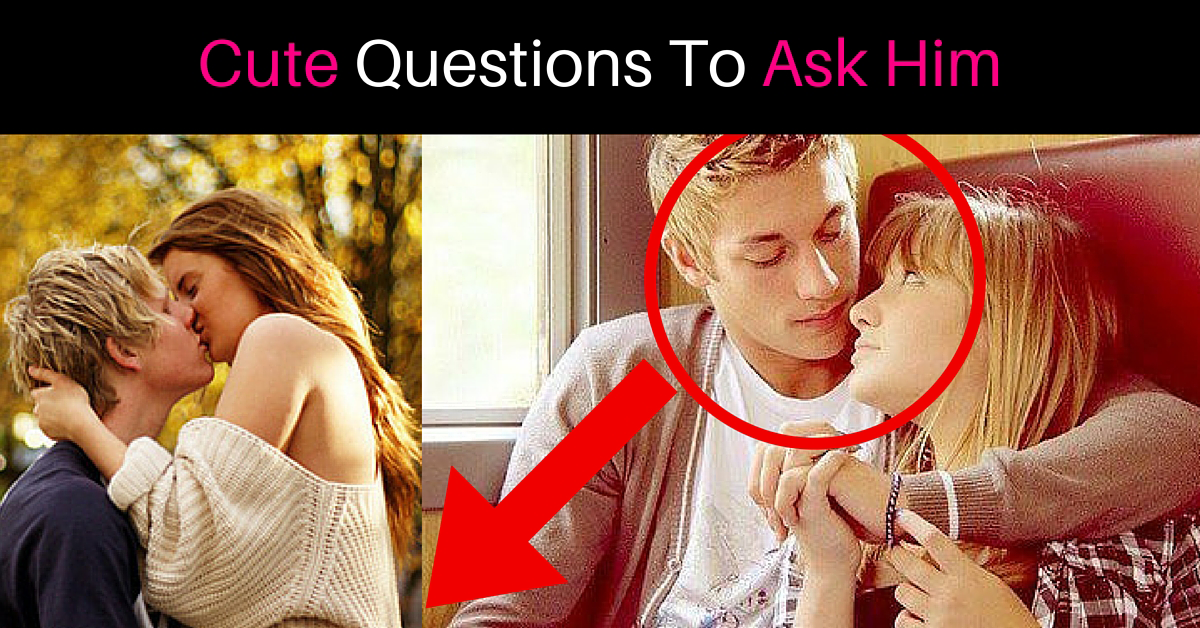 Questions To Ask A Guy You Like 21